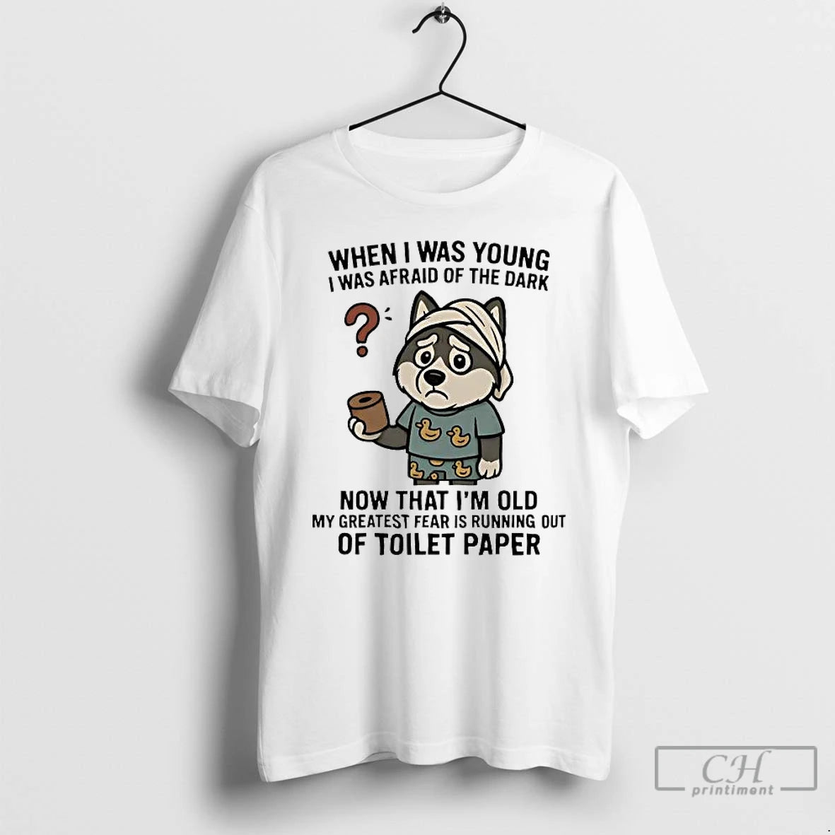 Classic Husky When I Was Young I Afraid Dark Im Old Running Out Toilet Paper T-Shirts, Hoodie, Sweatshirt