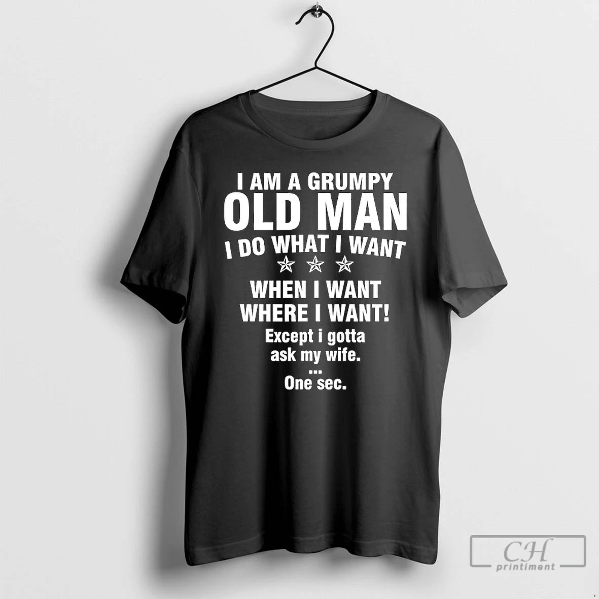 Classic I Am A Grumpy Old Man I Do What I Want When I Want T-Shirts, Hoodie, Sweatshirt | AU18TeeNovaLab.com