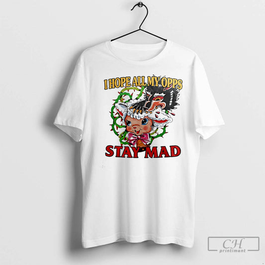Classic I Hope All My Opps Stay Mad Wolf And Sheep