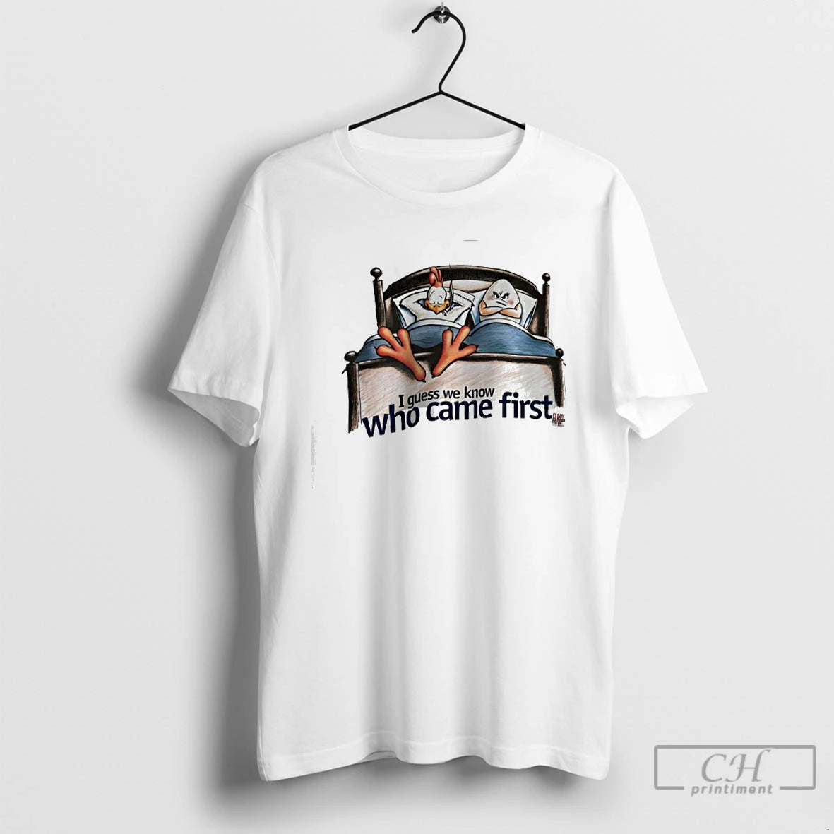 Classic I Quess We Know Who Came First T-Shirts, Hoodie, Sweatshirt | AU18TeeNovaLab.com