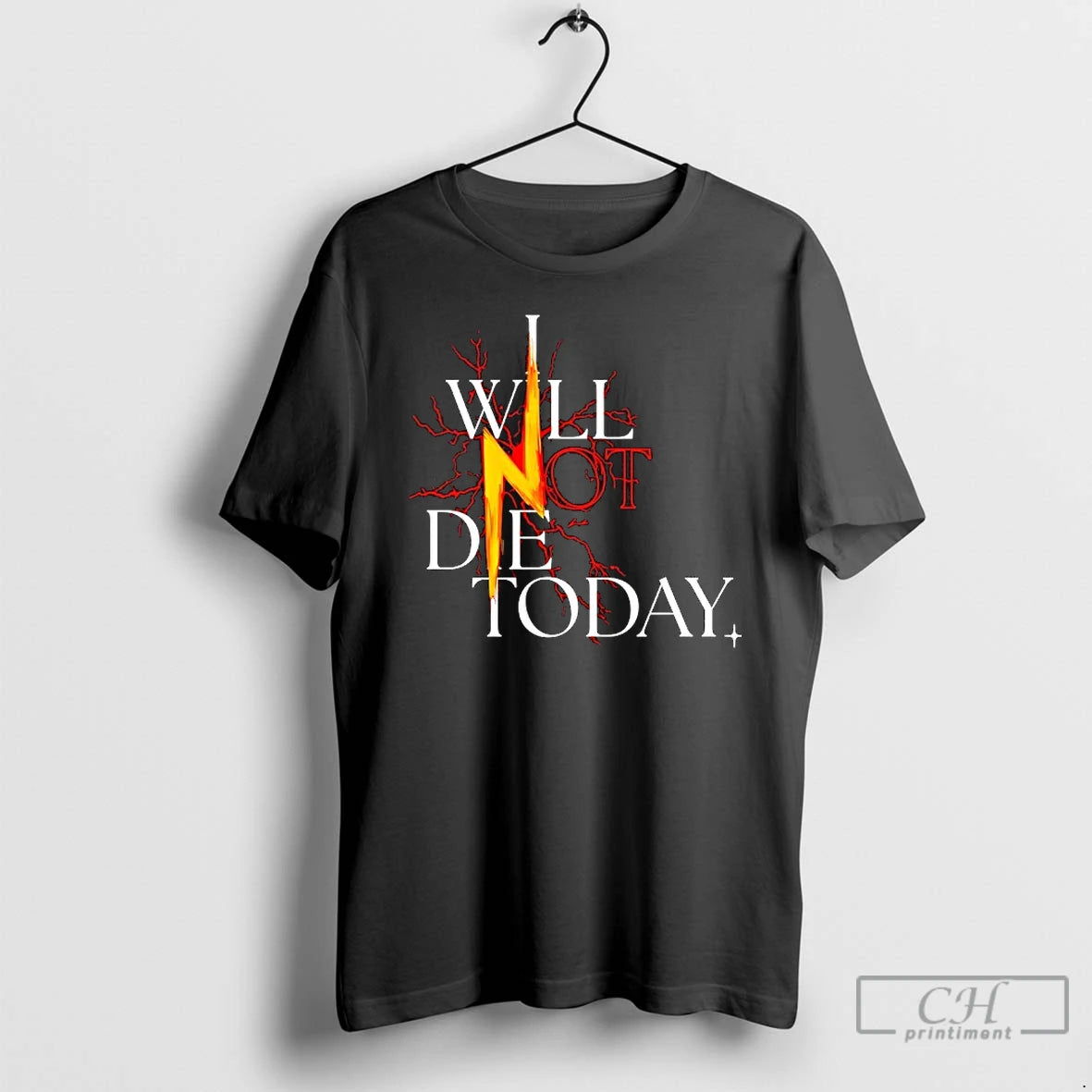 Classic I Will Not Die Today Lightning T-Shirts, Hoodie, Sweatshirt | AU18TeeNovaLab.com