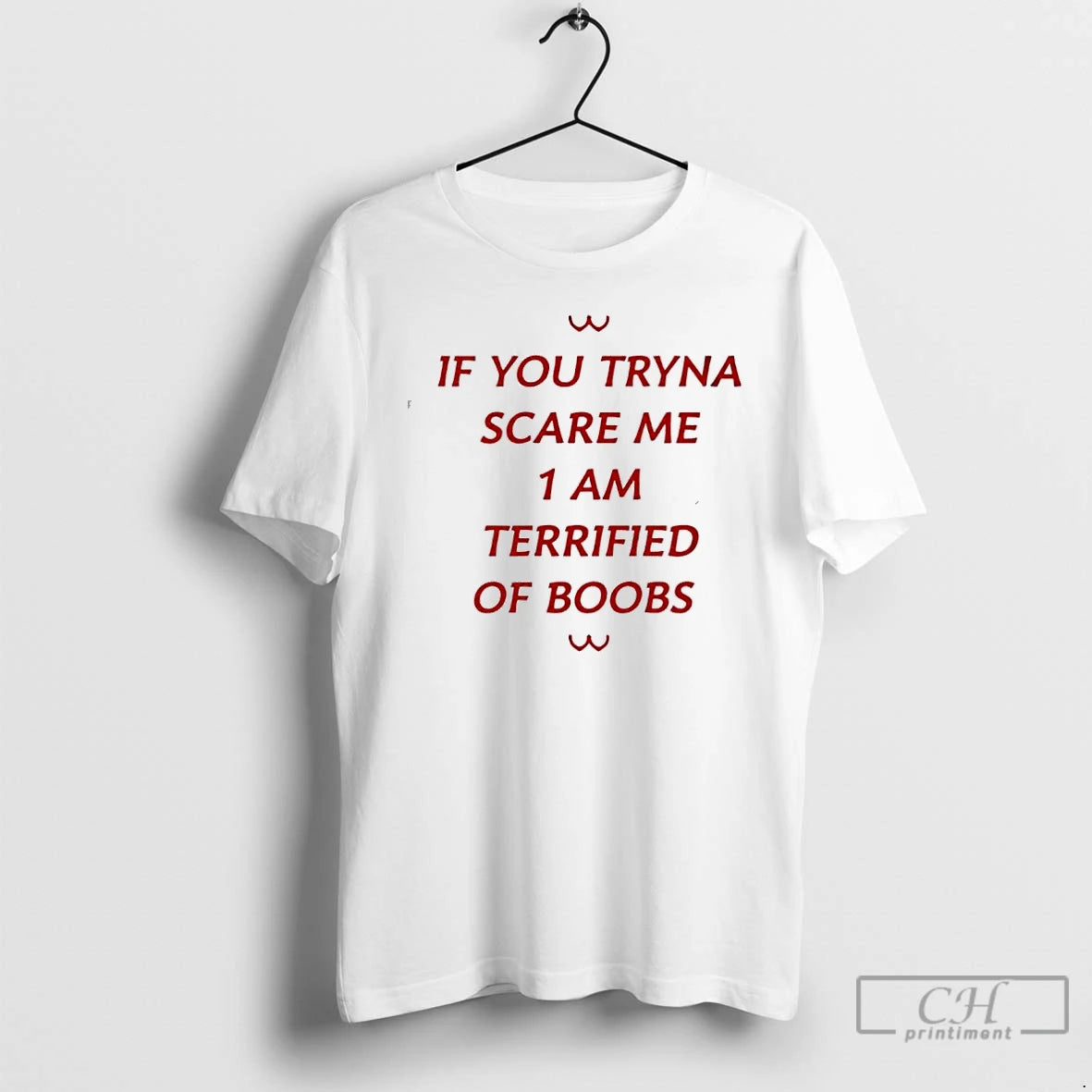 Classic If You Tryna Scare Me I Am Terrified Of Boobs T-Shirts, Hoodie, Sweatshirt | AU18TeeNovaLab.com