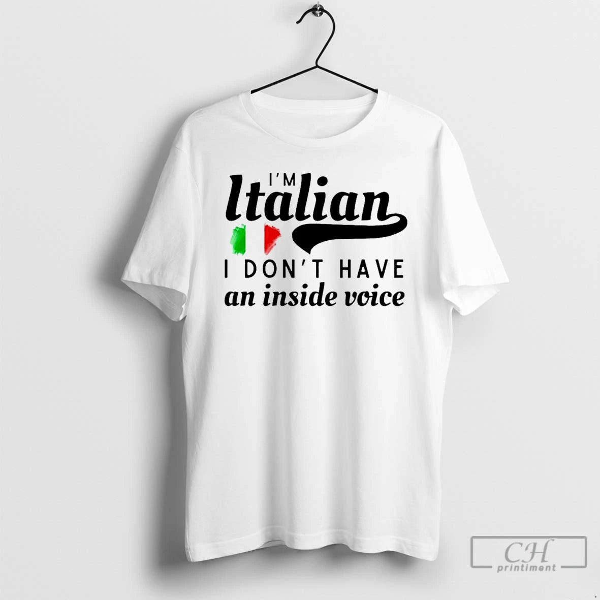Classic Im Italian I Dont Have An Inside Voice T-Shirts, Hoodie, Sweatshirt | AU18TeeNovaLab.com