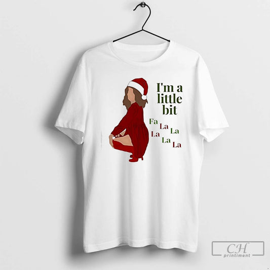 Classic Im A Little Bit Christmas Fa La La La La La T Shirts Sweater Hoodie, Sweatshirt | AU18TeeNovaLab.com