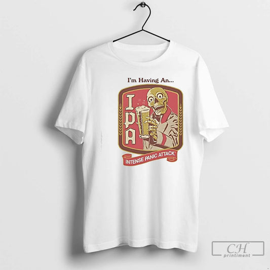 Classic Im Having An Steven Rhodes Ipa Intense Panic Attack Graphic T-Shirts, Hoodie, Sweatshirt | AU18TeeNovaLab.com