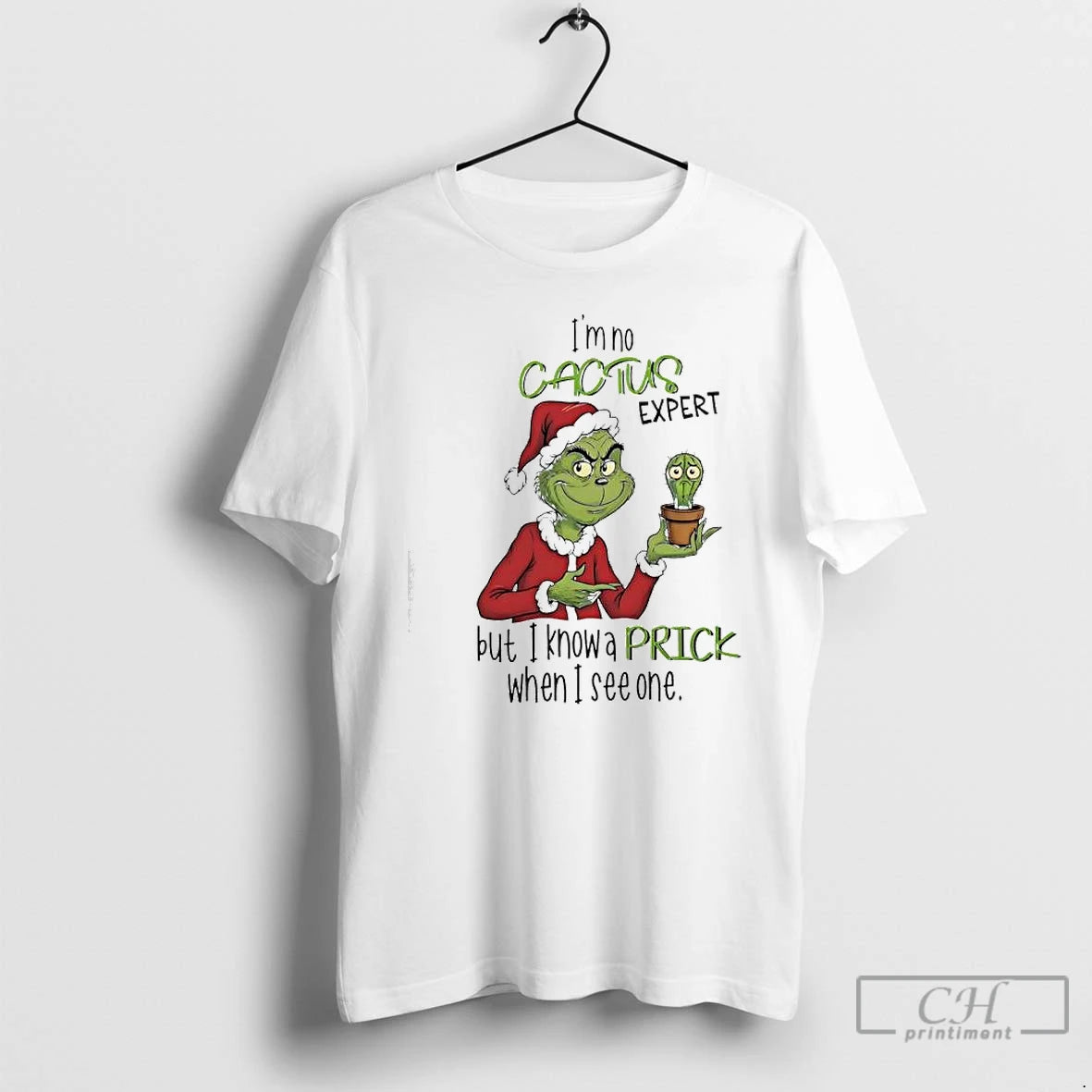 Classic Im No Cactus Expert But I Know A Prick When I See One Grinch T-Shirts, Hoodie, Sweatshirt | AU18TeeNovaLab.com