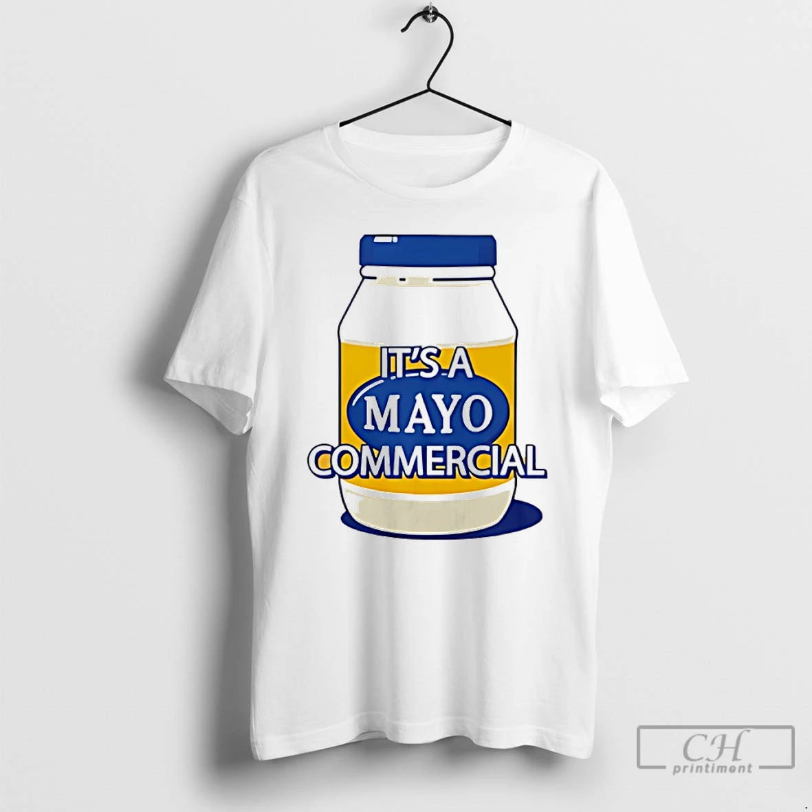 Classic Its A Mayo Commercial T-Shirts, Hoodie, Sweatshirt | AU18TeeNovaLab.com