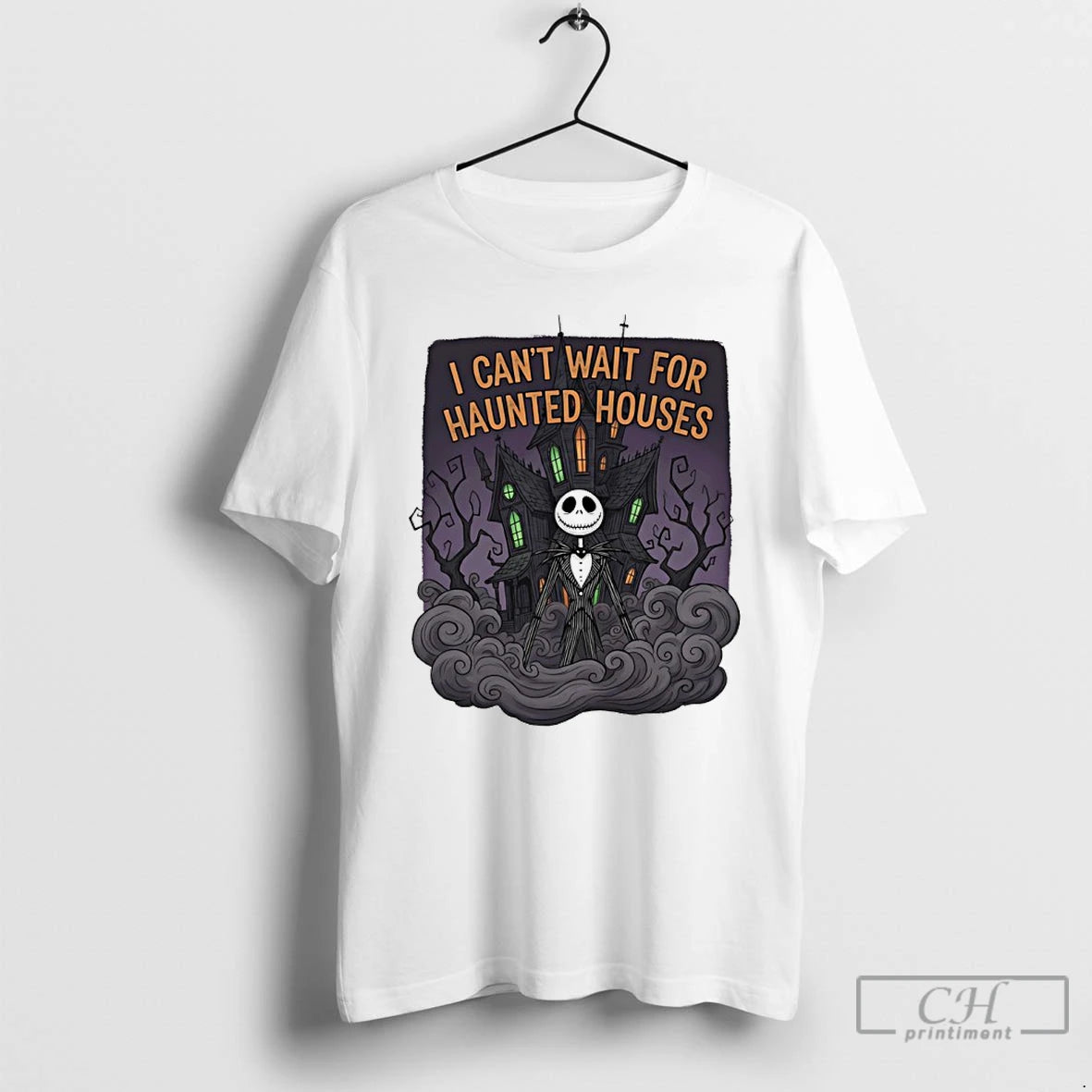 Classic Jack Skellington I Cant Wait For Haunted Houses Halloween T Shirts
