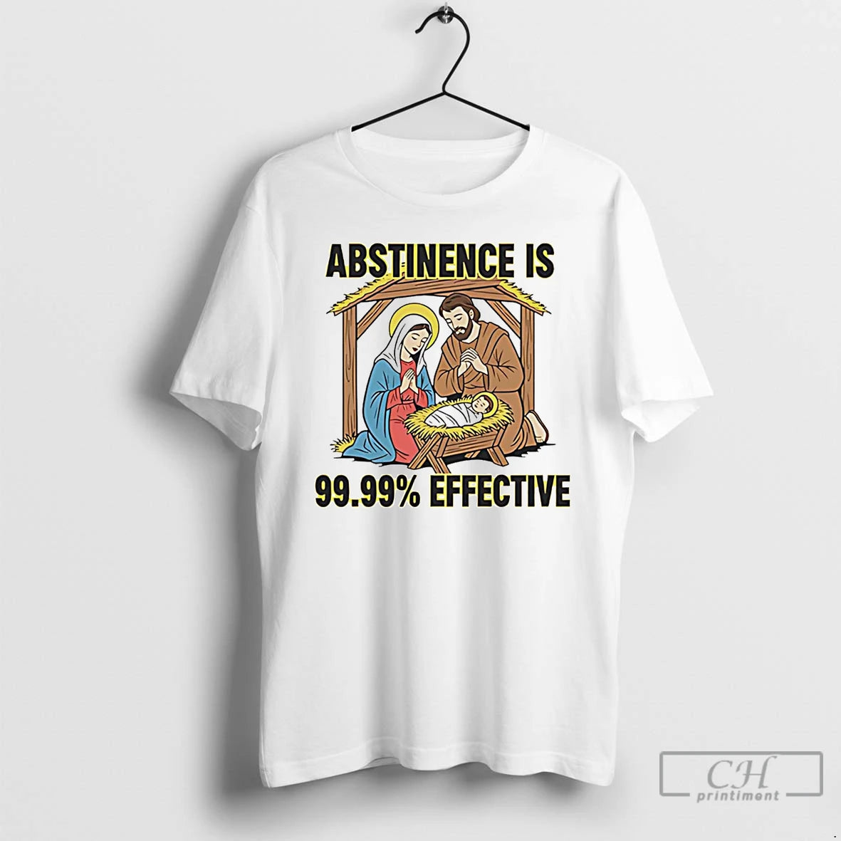 Classic Jesus Abstinence Is 99 99 Effective T-Shirts, Hoodie, Sweatshirt | AU18TeeNovaLab.com