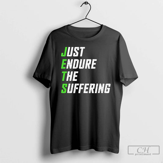 Classic Just Endure The Suffering T-Shirts, Hoodie, Sweatshirt | AU18TeeNovaLab.com