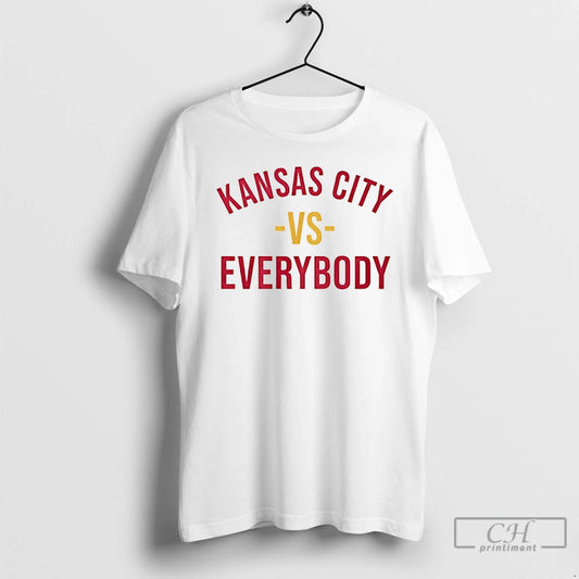 Classic Kansas City Vs Everybody 2026 T-Shirts, Hoodie, Sweatshirt | AU18TeeNovaLab.com