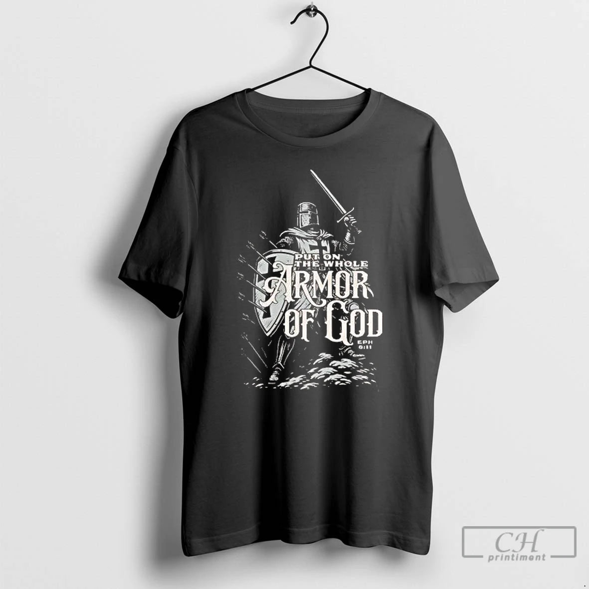 Classic Knight Put On The Whole Armor Of God Ephesians 6 10 T Shirts Sweater Hoodie, Sweatshirt | AU18TeeNovaLab.com