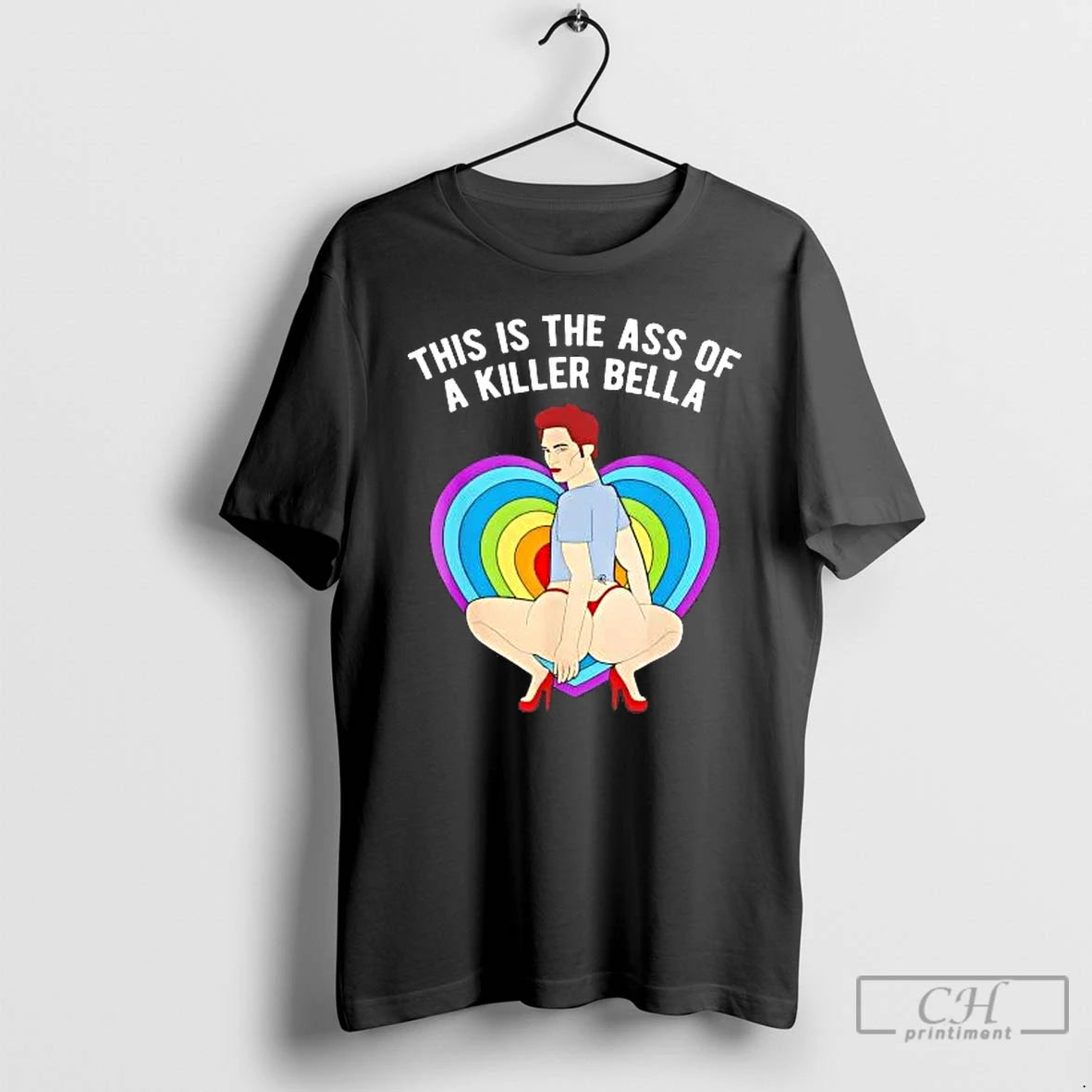 Classic Lgbt This Is The Ass Of A Killer Bella T-Shirts, Hoodie, Sweatshirt | AU18TeeNovaLab.com