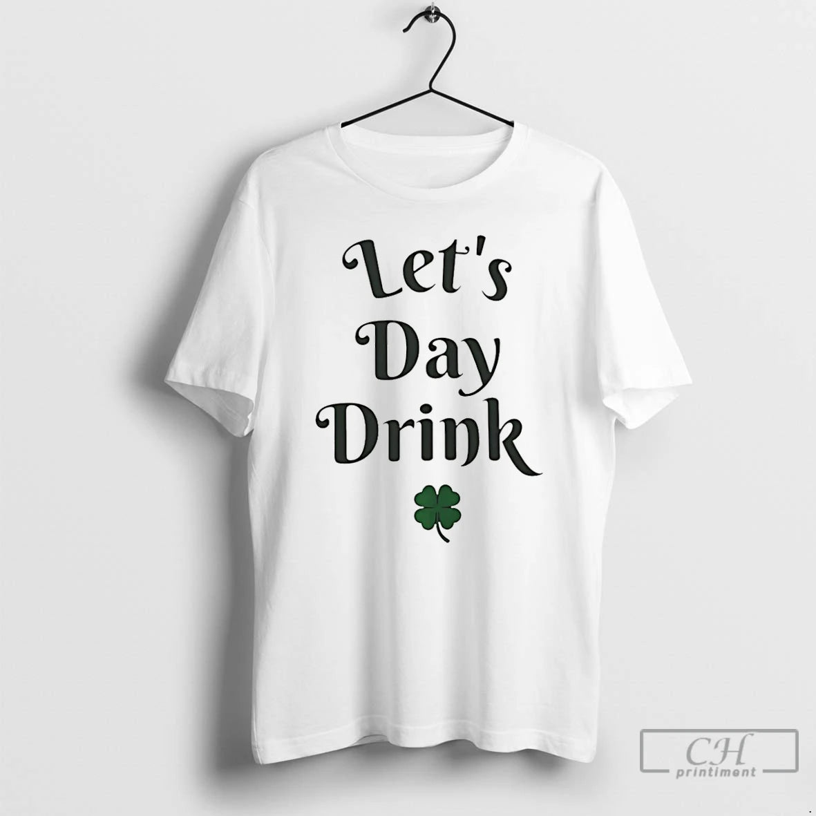Classic Lets Day Drink St Patricks Day T-Shirts, Hoodie, Sweatshirt | AU18TeeNovaLab.com