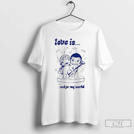 Classic Love Is Rockin My World T-Shirts, Hoodie, Sweatshirt | AU18TeeNovaLab.com