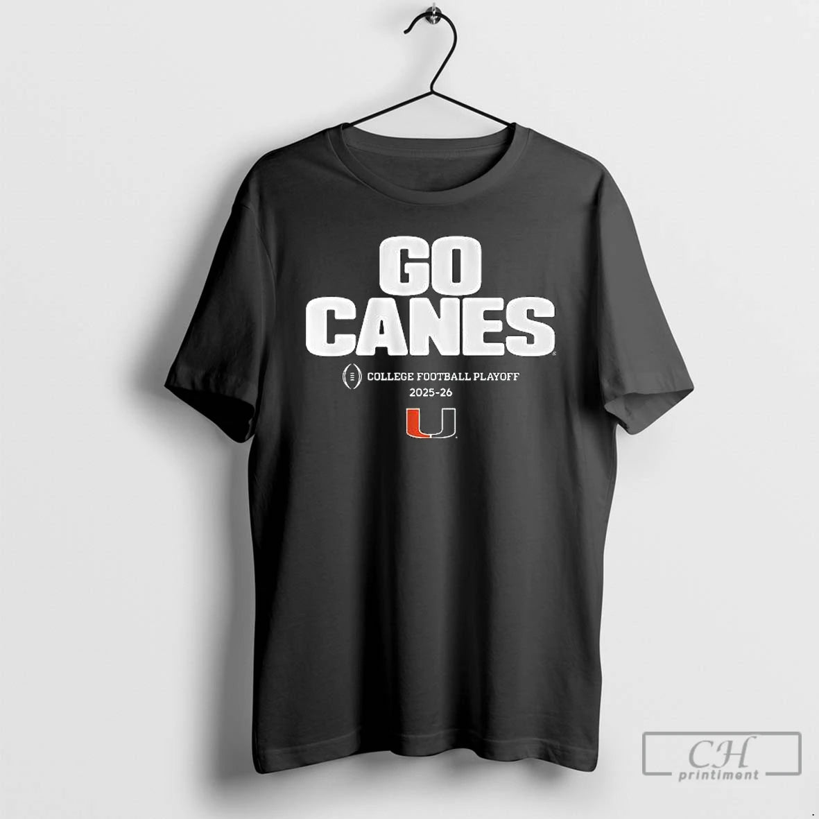 Classic Miami Football Go Canes Cfp Team Slogan 2025 2026 T-Shirts, Hoodie, Sweatshirt | AU18TeeNovaLab.com