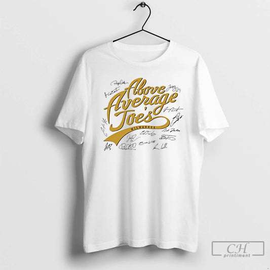 Classic Milwaukee Baseball The Above Average Joes Players Signatures T Shirts