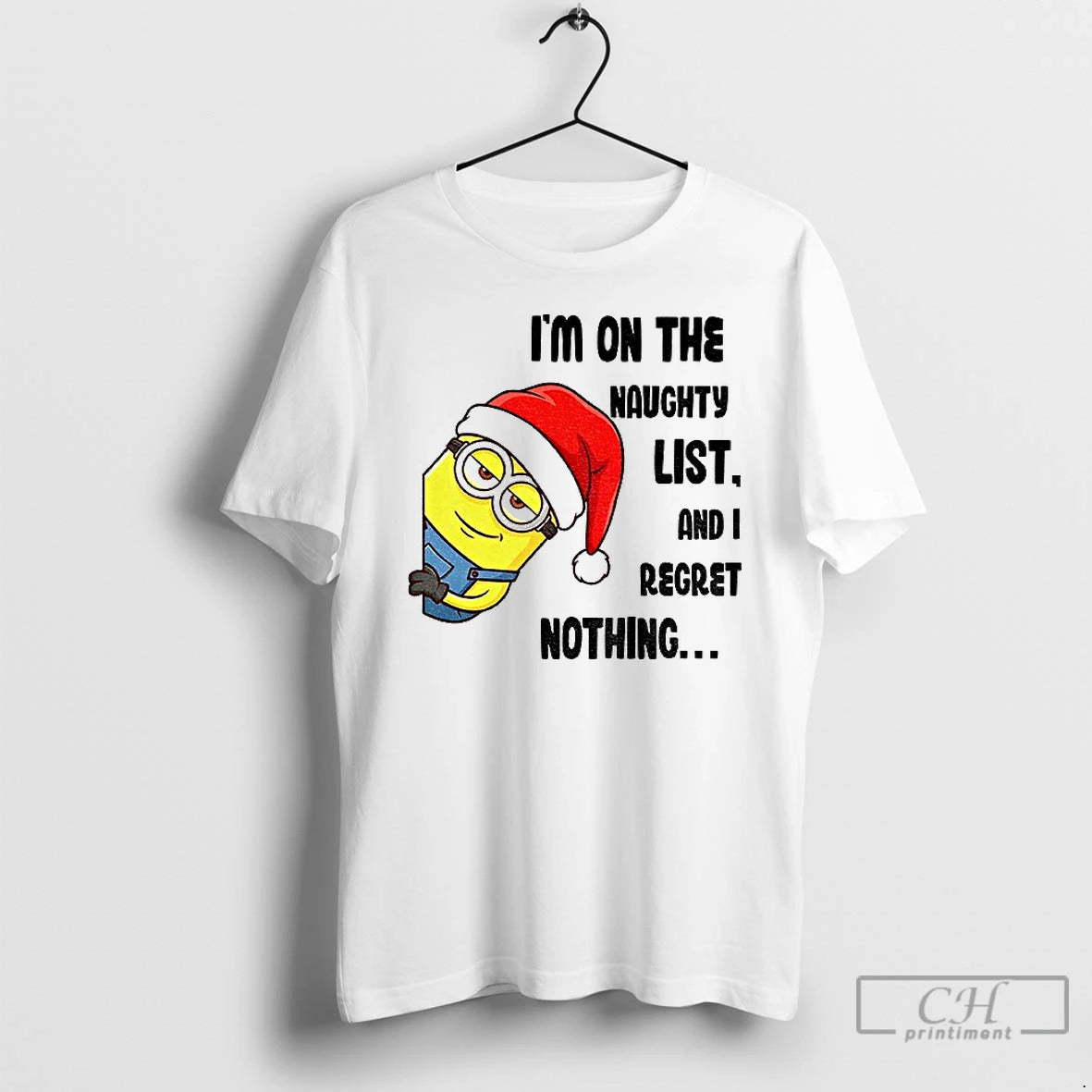 Classic Minion Im On The Naughty List And I Regret Nothing Merry Christmas T Shirts Hoodie, Sweatshirt | AU18TeeNovaLab.com