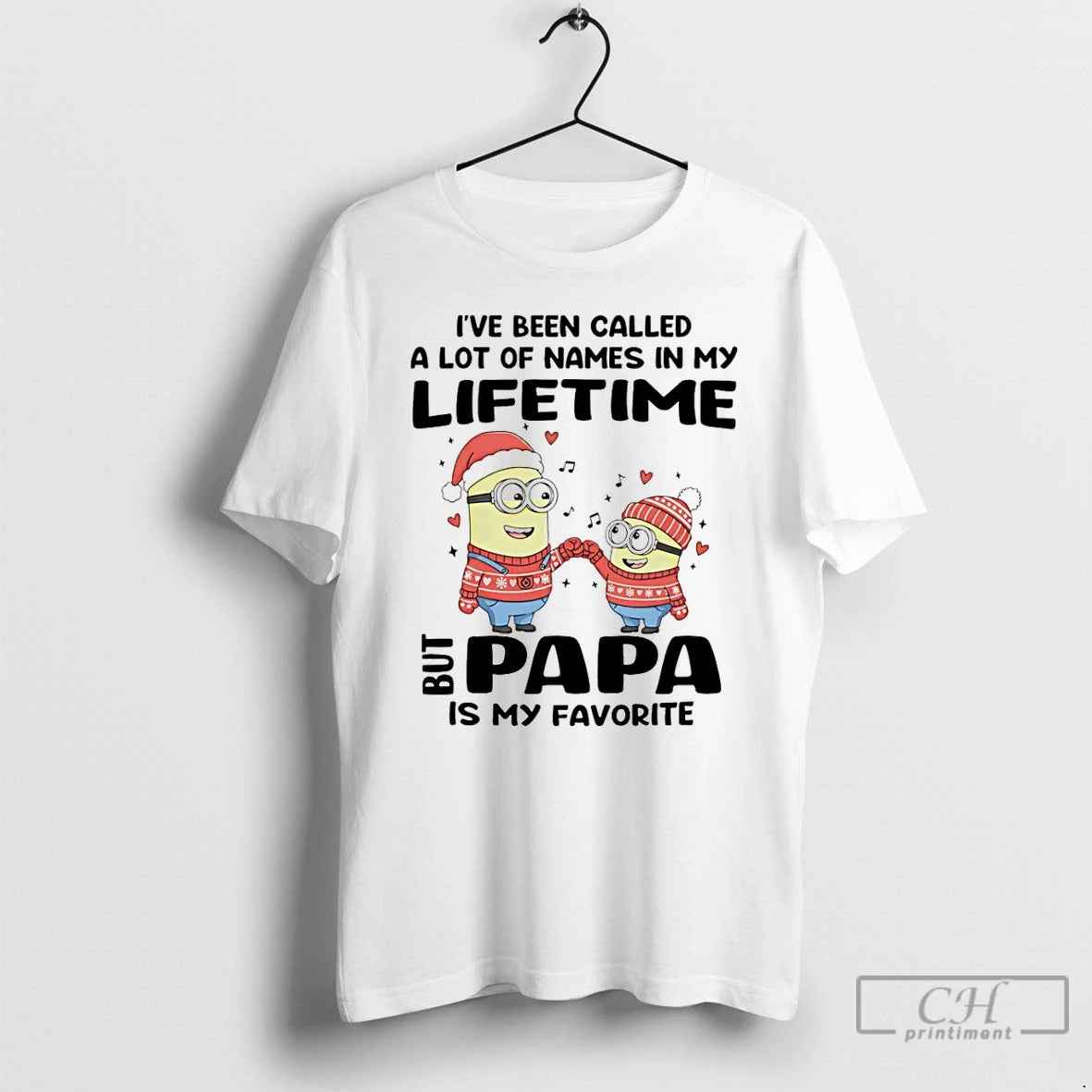 Classic Minion Ive Been Called A Lot Of Names In My Lifetime But Papa Is T-Shirts, Hoodie, Sweatshirt | AU18TeeNovaLab.com