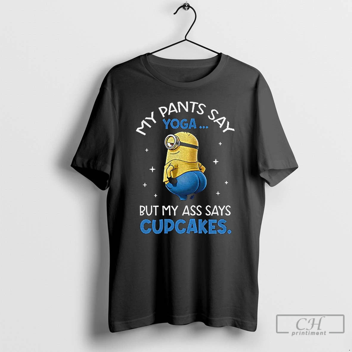 Classic Minion My Pants Say Yoga But My Ass Says Cupcakes T-Shirts, Hoodie, Sweatshirt | AU18TeeNovaLab.com