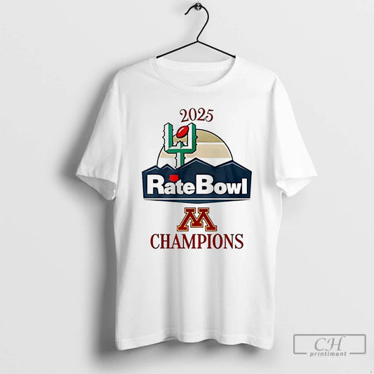 Classic Minnesota Golden Gophers 2025 Rate Bowl Champions T-Shirts, Hoodie, Sweatshirt | AU18TeeNovaLab.com