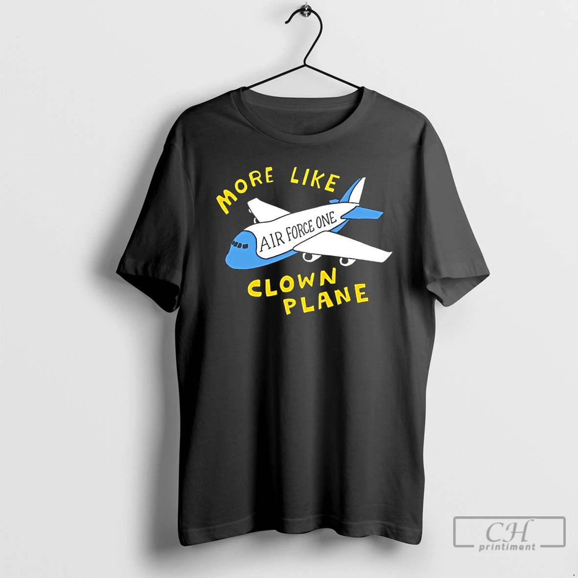 Classic More Like Clown Plane T-Shirts, Hoodie, Sweatshirt | AU18TeeNovaLab.com