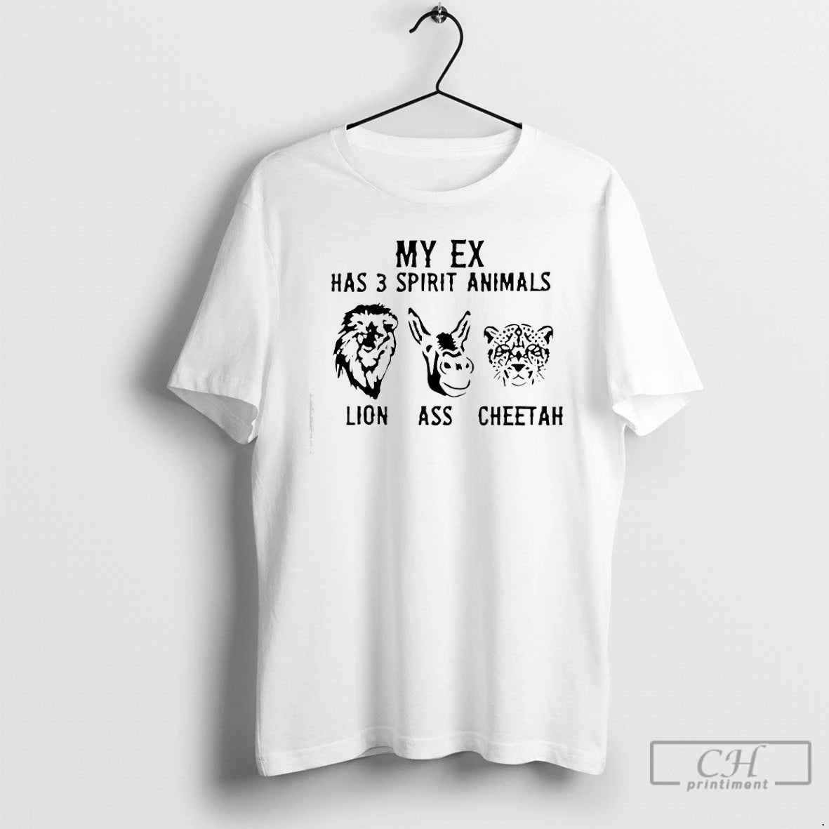 Classic My Ex Has 3 Spirit Animals Lion Ass Cheetah T-Shirts, Hoodie, Sweatshirt | AU18TeeNovaLab.com