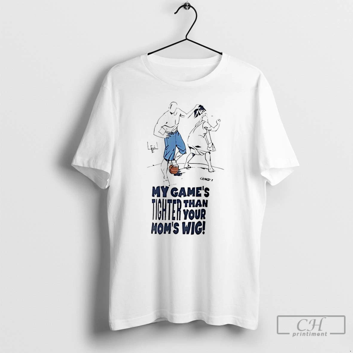 Classic My Games Tighter Than Your Moms Wig T-Shirts, Hoodie, Sweatshirt | AU18TeeNovaLab.com