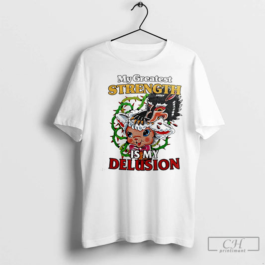 Classic My Greatest Strength Is My Delusion Wolf And Sheep T-Shirts, Hoodie, Sweatshirt | AU18TeeNovaLab.com
