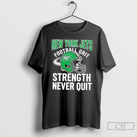 Classic New York Jets Football Grit Strength Never Quit T-Shirts, Hoodie, Sweatshirt | AU18TeeNovaLab.com