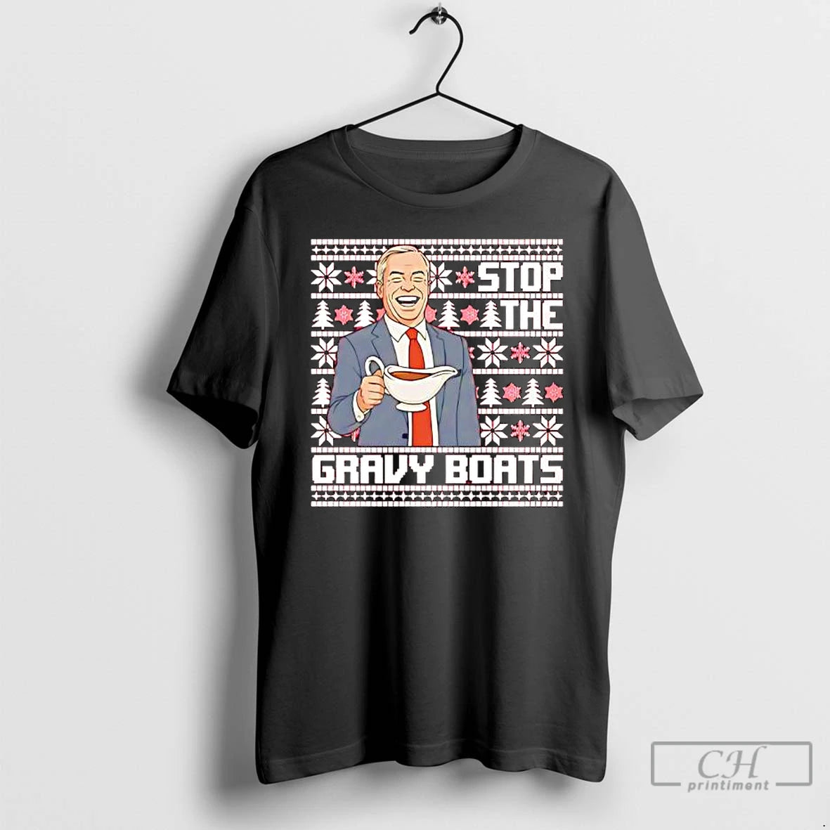 Classic Nigel Farage Stop The Gravy Boats Christmas Funny T-Shirts, Hoodie, Sweatshirt | AU18TeeNovaLab.com