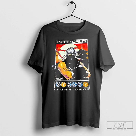 Classic Ninja Gaiden Keep Calm And Izuna Drop T Shirts