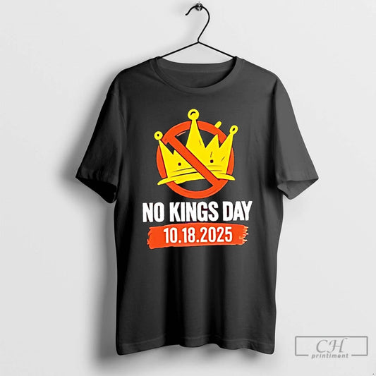 Classic No Kings Day October 18th 2025 T Shirts