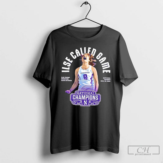 Classic Northwestern Ilse Tromp Called Game T-Shirts, Hoodie, Sweatshirt | AU18TeeNovaLab.com