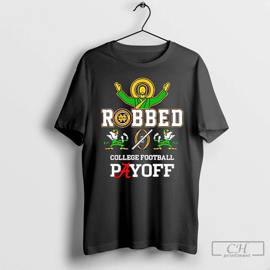 Classic Notre Dame Fighting Irish Jesus Robbed College Football Playoff T-Shirts, Hoodie, Sweatshirt | AU18TeeNovaLab.com