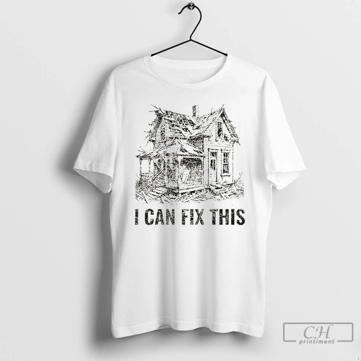 Classic Old House Renovation I Can Fix This T-Shirts, Hoodie, Sweatshirt | AU18TeeNovaLab.com