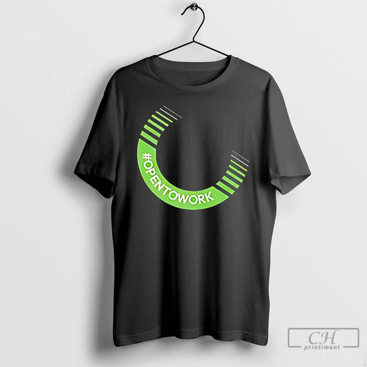 Classic Open To Work Logo T-Shirts, Hoodie, Sweatshirt | AU18TeeNovaLab.com