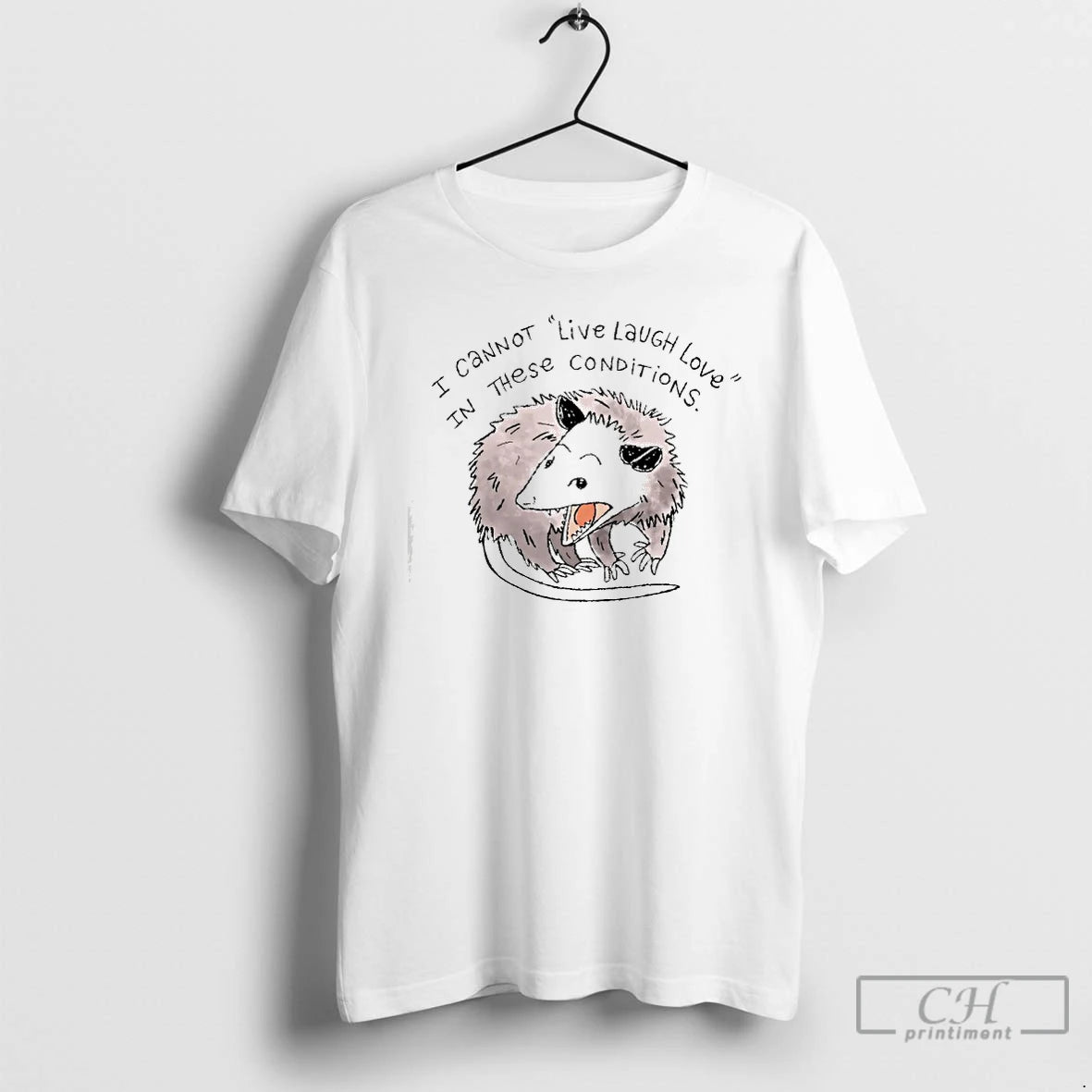 Classic Opossum Cannot Live Laugh Love In These Conditions Nurse T-Shirts, Hoodie, Sweatshirt | AU18TeeNovaLab.com