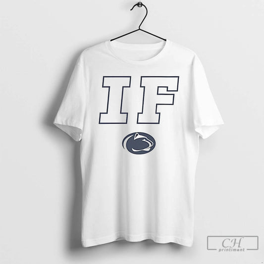 Classic Penn State Nittany Lions If 2025 T Shirts