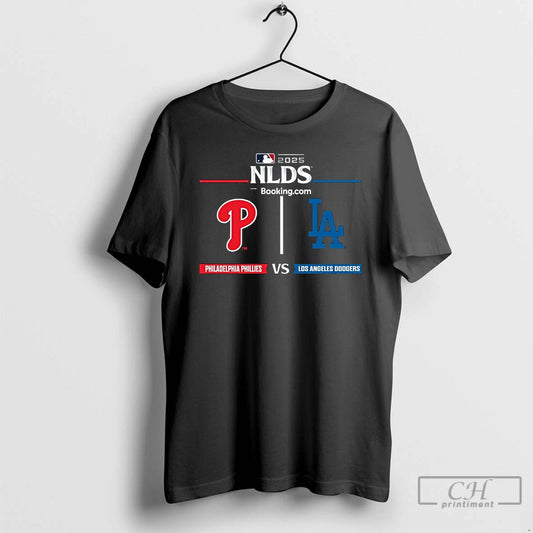 Classic Philadelphia Phillies Vs Los Angeles Dodgers 2025 National League Division Series T Shirts