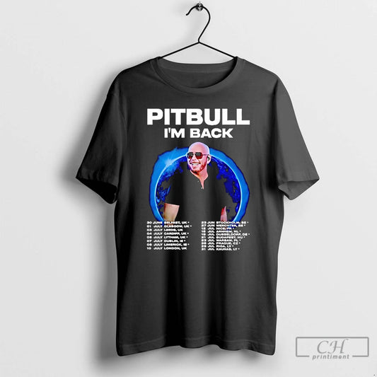 Classic Pitbull Im Back Fan Tour 2025 Concert Dates Inspired T-Shirts, Hoodie, Sweatshirt | AU18TeeNovaLab.com