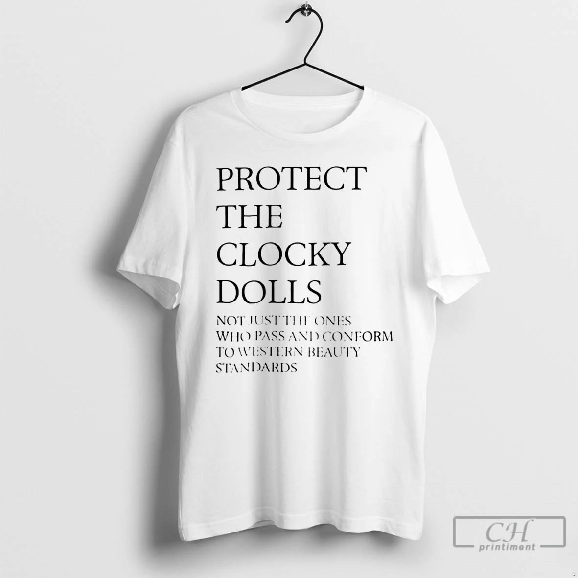 Classic Protect The Clocky Dolls Not Just The Ones Who Pass And Conform To Western