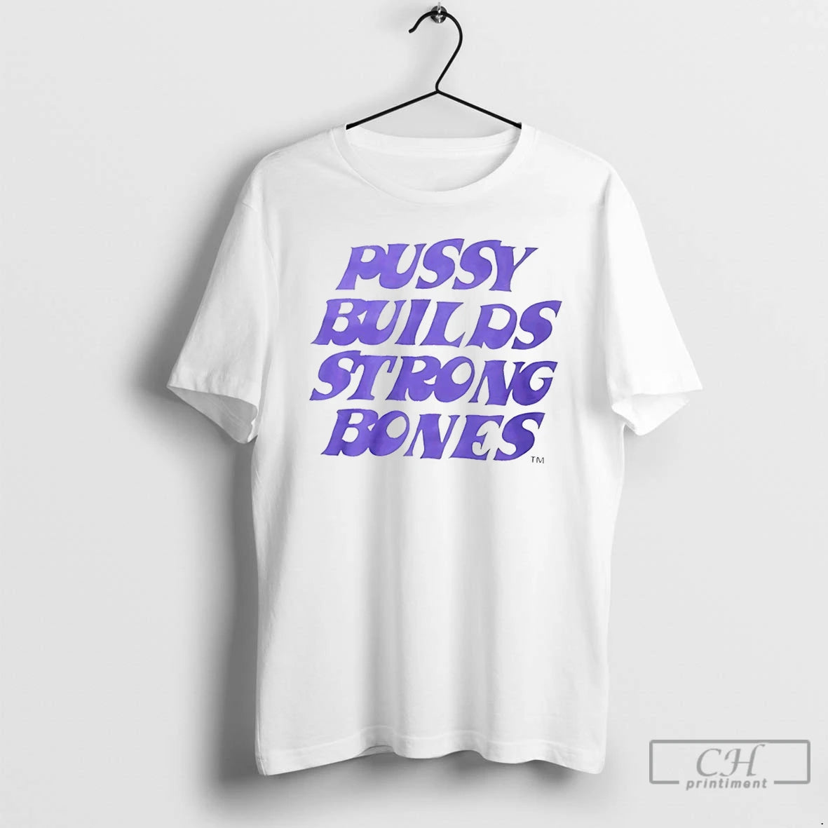 Classic Pussy Builds Strong Bones T-Shirts, Hoodie, Sweatshirt | AU18TeeNovaLab.com