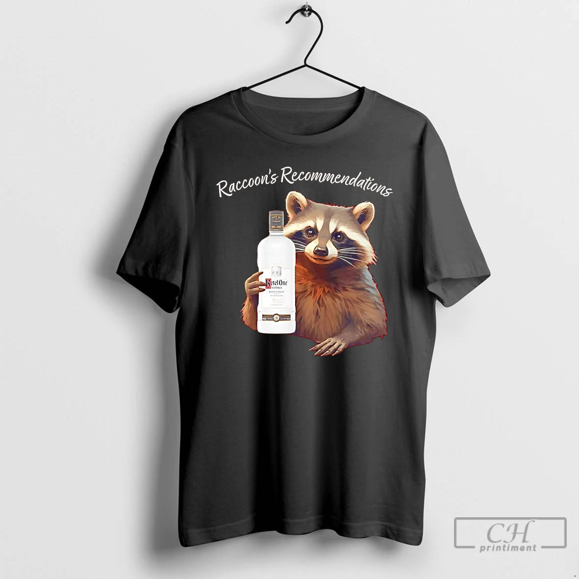 Classic Raccoon Recommendations Ketel One Vodka T-Shirts, Hoodie, Sweatshirt | AU18TeeNovaLab.com