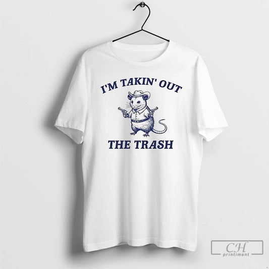 Classic Raccoon With Gun Im Takin Out The Trash T-Shirts, Hoodie, Sweatshirt | AU18TeeNovaLab.com