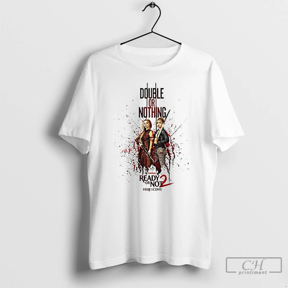 Classic Ready Or Not 2 Here I Come First Movie In Theaters April 10 2026 T-Shirts, Hoodie, Sweatshirt | AU18TeeNovaLab.com