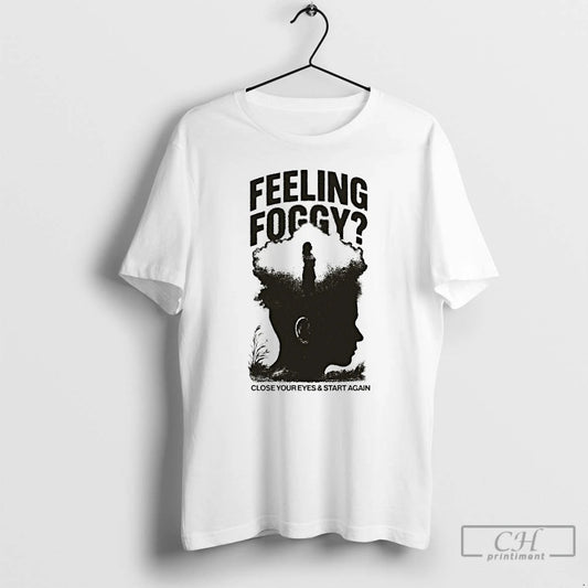 Classic Ryan Caraveo Feeling Foggy Close Your Eyes And Start Again T-Shirts, Hoodie, Sweatshirt | AU18TeeNovaLab.com