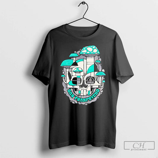 Classic San Franpsycho Skulls And Mushrooms T-Shirts, Hoodie, Sweatshirt | AU18TeeNovaLab.com