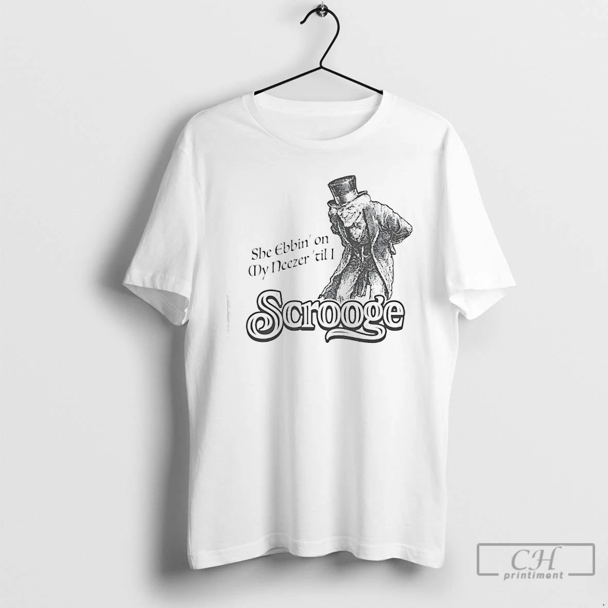 Classic Scrooge She Ebbin On My Neezer Til I T-Shirts, Hoodie, Sweatshirt | AU18TeeNovaLab.com