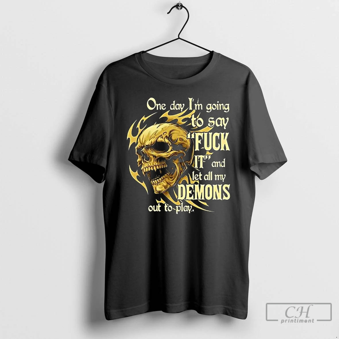 Classic Skeleton One Day Im Going To Say It And Let All My Demons Out